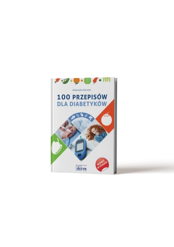 100 przepisów dla diabetyków - poradnik 2025